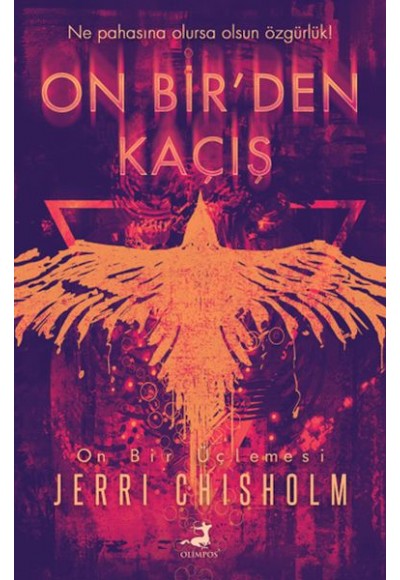On Bir’den Kaçış