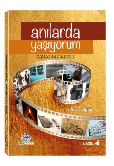 Anılarda Yaşıyorum