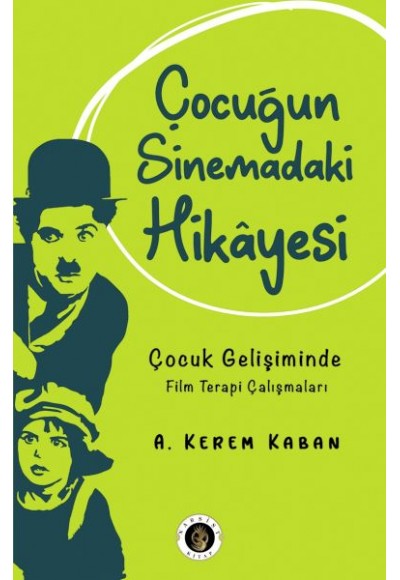 Çocuğun Sinemadaki Hikayesi