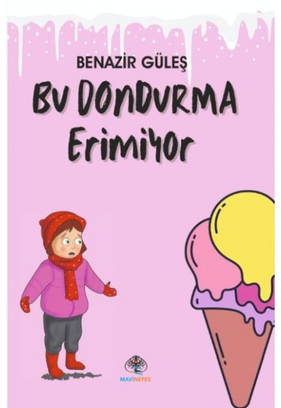 Bu Dondurma Erimiyor