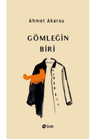 Gömleğin Biri