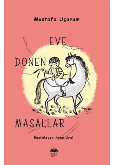Eve Dönen Masallar