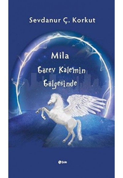 Mila Görev Kalemin Gölgesinde