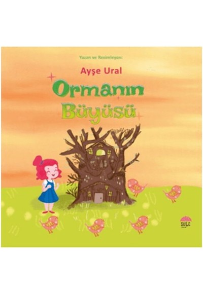 Ormanın Büyüsü