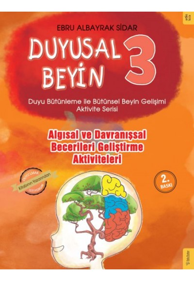 Duyusal Beyin 3 - Algısal ve Davranışsal Becerileri Geliştirme Aktiviteleri