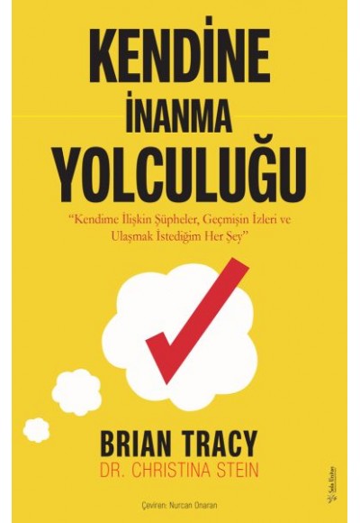 Kendine İnanma Yolculuğu