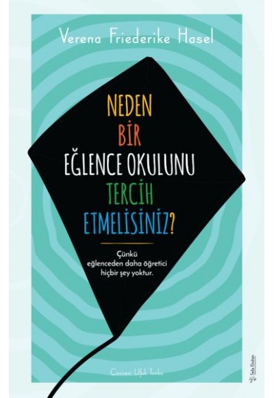 Neden Bir Eğlence Okulunu Tercih Etmelisiniz?