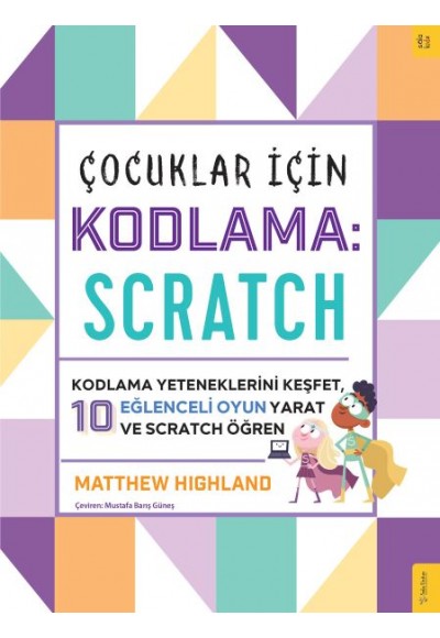 Çocuklar için Kodlama: Scratch