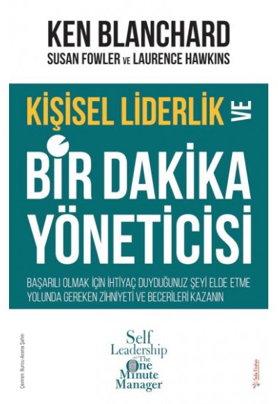 Kişisel Liderlik ve Bir Dakika Yöneticisi