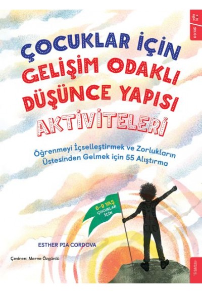 Çocuklar için Gelişim Odaklı Düşünce Yapısı Aktiviteleri