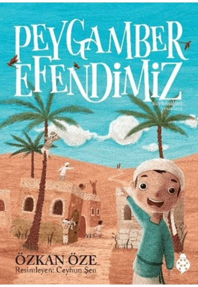Peygamber Efendimiz