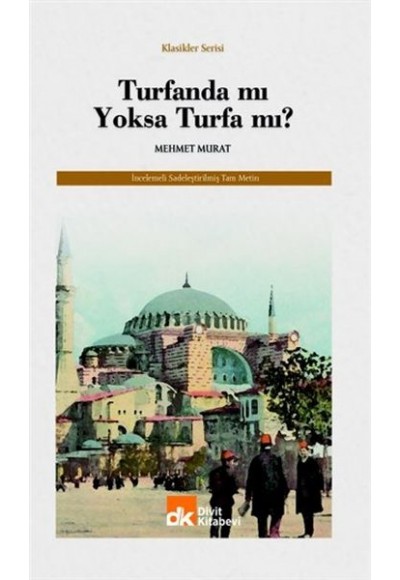 Turfanda mı Yoksa Turfa mı?