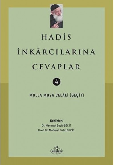 Hadis İnkarcılarına Cevaplar