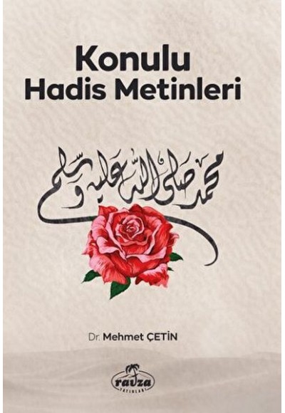 Konulu Hadis Metinleri