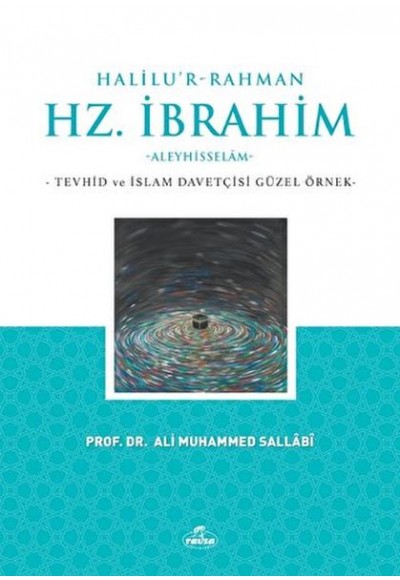 Halilu’r-Rahman Hz.İbrahim