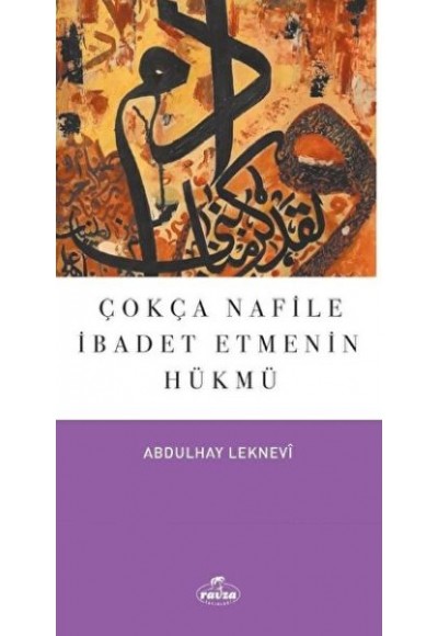 Çokça Nafile İbadet Etmenin Hükmü