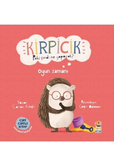 Kirpicik Peki Şimdi Ne Yapacak? Oyun Zamanı