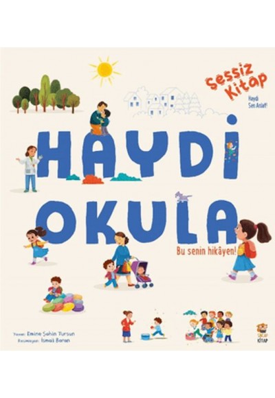 Sessiz Kitap Haydi Okula