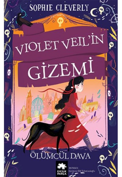 Violet Veil’in Gizemi