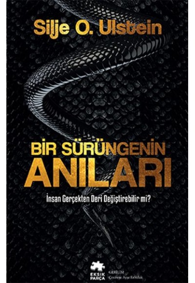 Bir Sürüngenin Anıları