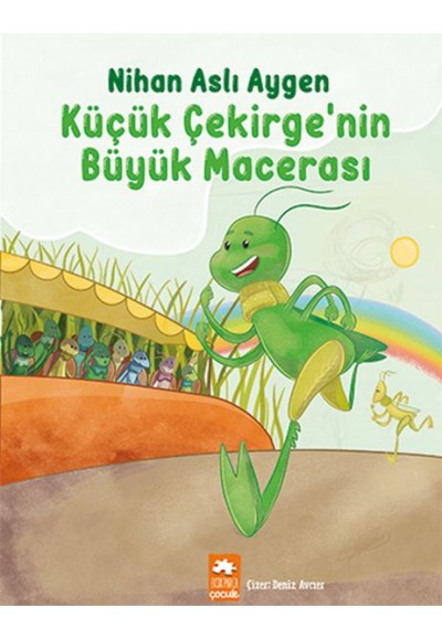 Küçük Çekirge’nin Büyük Macerası