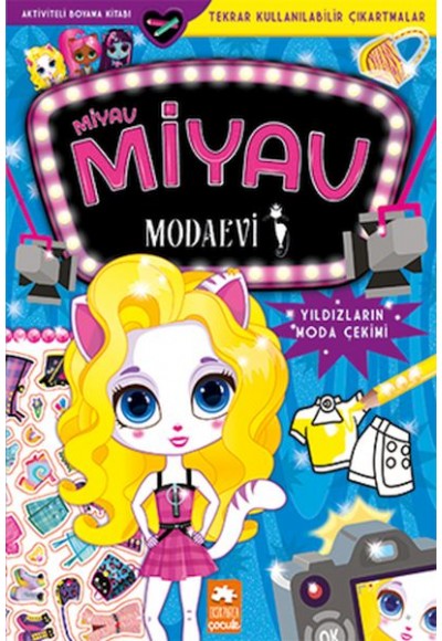 Miyav Miyav Modaevi - Yıldızların Moda Çekimi