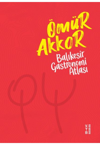 Balıkesir Gastronomi Atlası