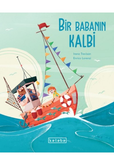 Bir Babanın Kalbi