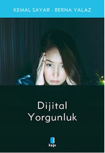 Dijital Yorgunluk