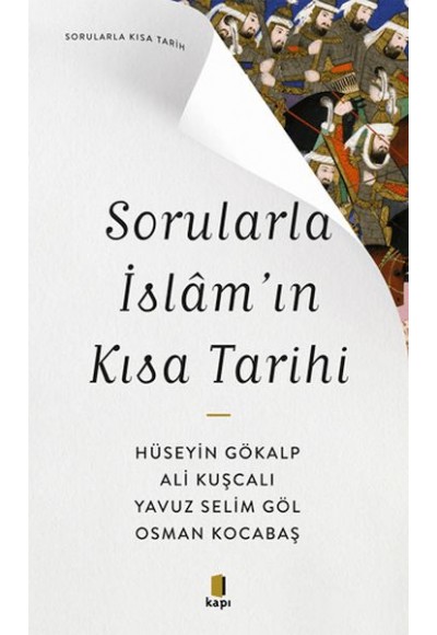 Sorularla İslam’ın Kısa Tarihi