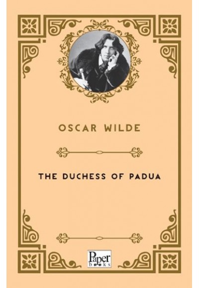 The Duchess Of Padua    