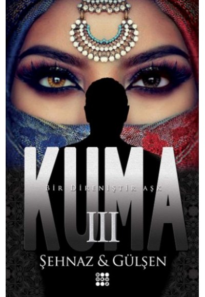 Kuma 3 (Ciltli)