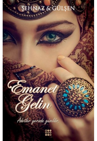 Emanet Gelin (Ciltli)