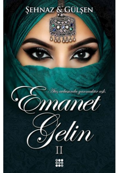 Emanet Gelin 2 (Ciltli)
