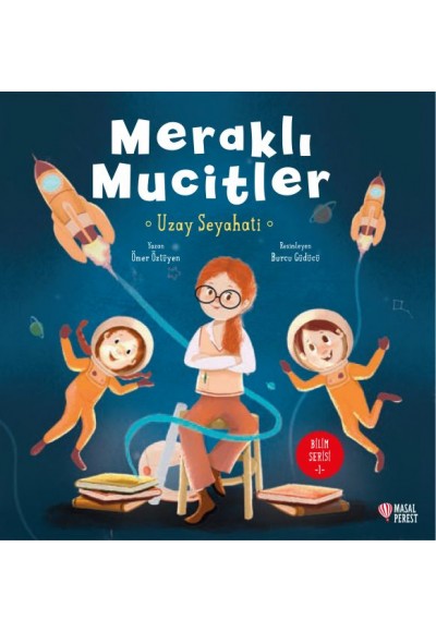 Meraklı Mucitler Uzay Seyahati