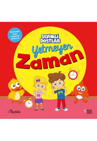 Sevimli Dostlar - Yetmeyen Zaman