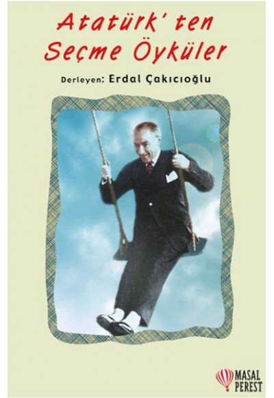 Atatürk’ten Seçme Öyküler