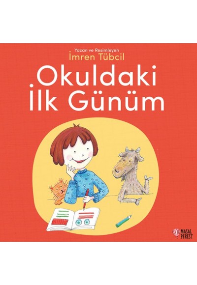 Okuldaki İlk Günüm