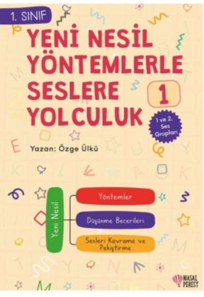 Yeni Nesil Yöntemlerle Seslere Yolcuk 1