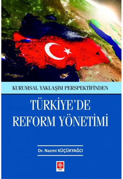 Türkiyede Reform Yönetimi