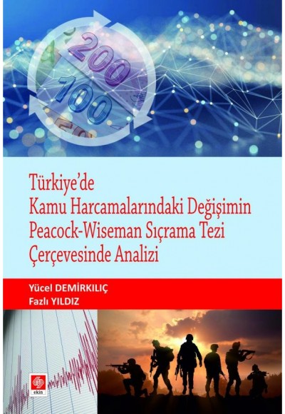 Türkiyede Kamu Harcamalarındaki Değişimin Peacock-Wiseman Sıçrama Tezi