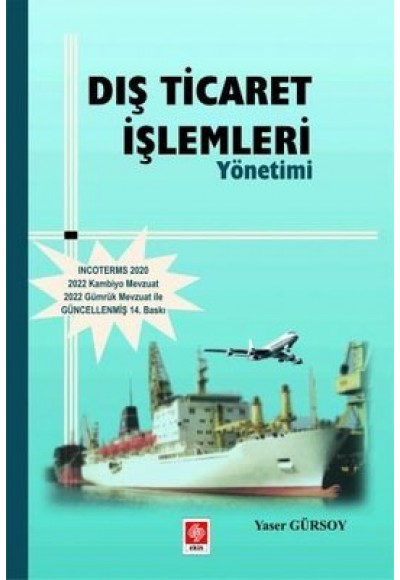 Dış Ticaret İşlemleri Yönetimi