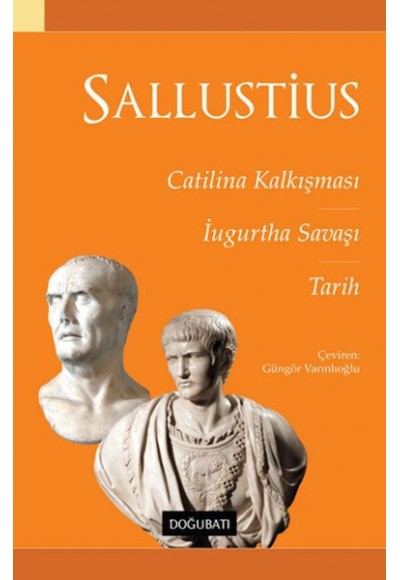 Catilina Kalkışması Ugurtha Savaşı Tarih