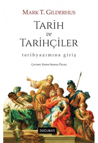 Tarih ve Tarihçiler