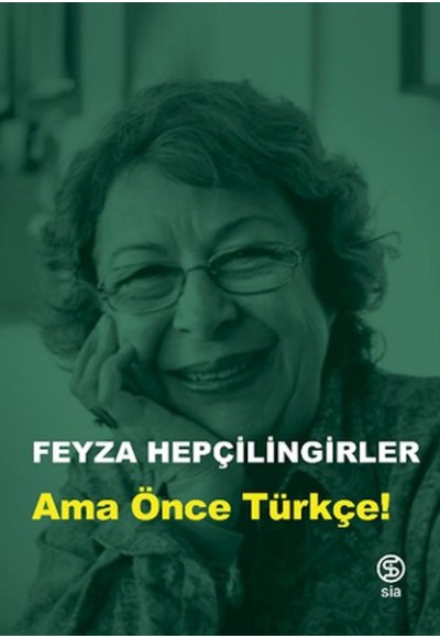 Ama Önce Türkçe!