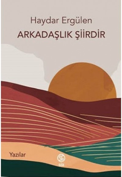 Arkadaşlık Şiirdir