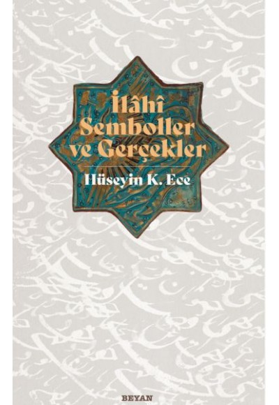 İlahi Semboller ve Gerçekler