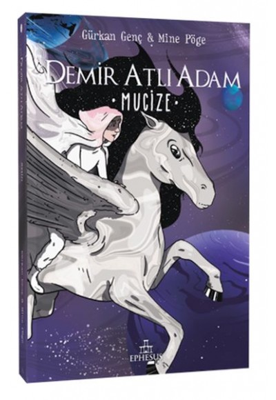 Demir Atlı Adam 2: Mucize
