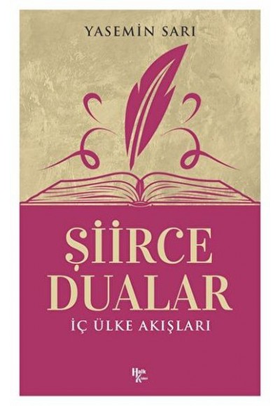 İç Ülke Akışları - Şiirce Dualar