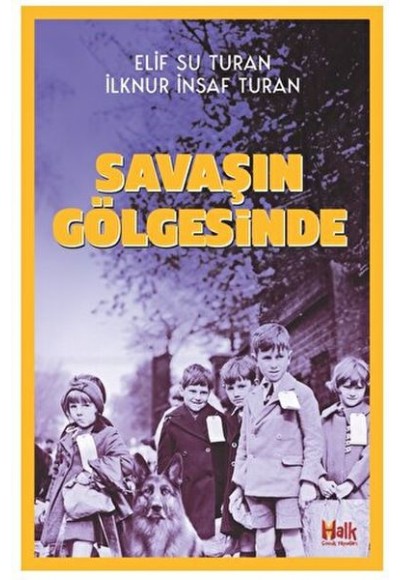 Savaşın Gölgesinde